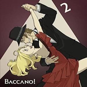 Baccano II (Explicit)
