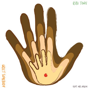 Greet Somebody(feat. Wes Joseph)