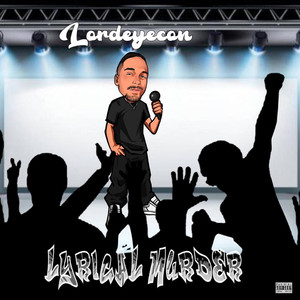 Lyrical Murder (Explicit)