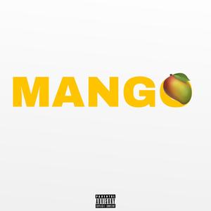 Mango (Explicit)