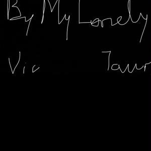 By My Lonely! (Explicit)