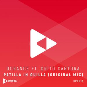 Patilla In Quilla(feat. Orito Cantora) (Explicit)