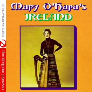 Mary O'Hara's Ireland (Digitally Remastered)