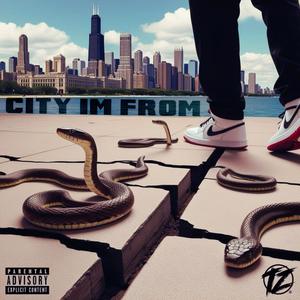 City Im From (Explicit)