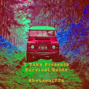 Survival Guide (Explicit)