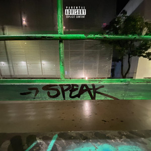 Speak (Explicit)