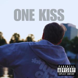 ONE KISS (Explicit)