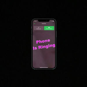 Phone Is Ringing (feat. IHeartJu) [Explicit]