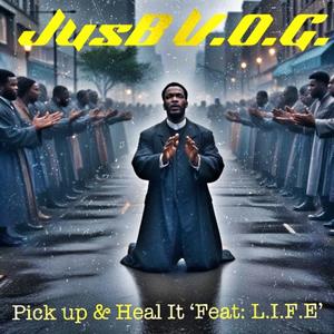 Pick Up & Heal it (feat. Ladies In Full Effect)