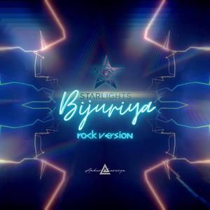 Bijuriya (Rock Version - Starlights)