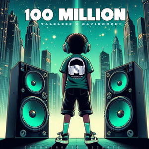100 Million (Radio Edit)