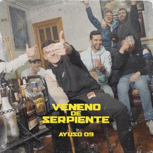 Veneno De Serpiente (Explicit)