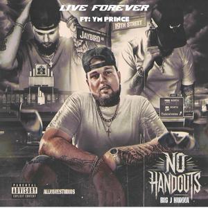 Live forever (Live|Explicit)