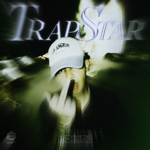 Trapstar (Explicit)