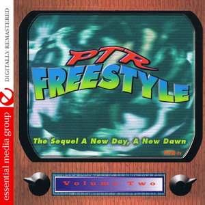 PTR Freestyle Vol. 2: The Sequel - A New Day, A New Dawn (Digitally Remastered)