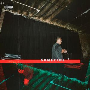 Sometime (Explicit)
