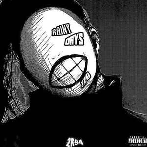 Rainy Days (Premix|Explicit)