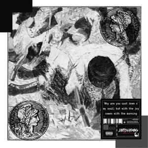 Why are you cast down o my soul/but with the joy comes with the morning (Explicit)