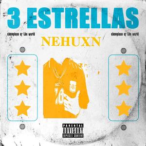 3 ESTRELLAS (Explicit)