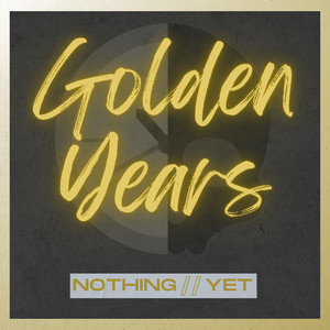 Golden Years (Explicit)