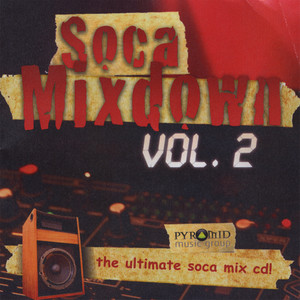 Soca Mixdown Volume 2