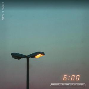 6 O'clock (feat. lilsoob) [Explicit]