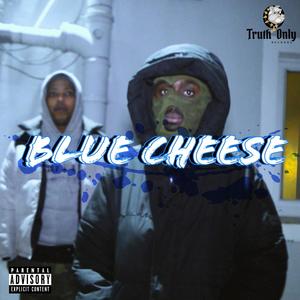 Blue Cheese (feat. 95 Alhaji, Blaq Apollo & 265 Major) [Explicit]