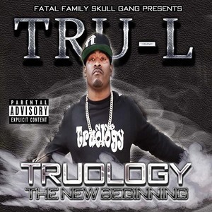 Truology: The New Beginning (Explicit)