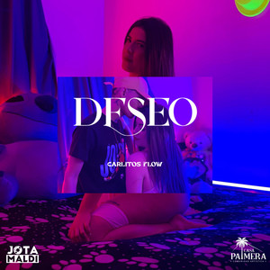 Deseo (Explicit)