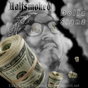 Dollar $ignz (Explicit)