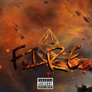 FIRE (feat. Lyrical Genius & Stringz EMB) (Explicit)