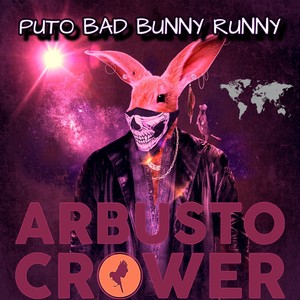 Puto Bad Bunny Runny (Explicit)