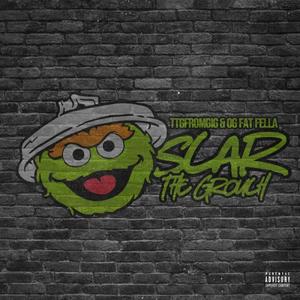 Oscar The Grouch (feat. OG FatFella) [Explicit]