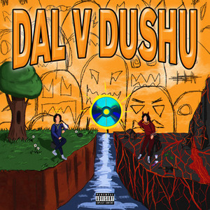 DAL V DUSHU (Explicit)