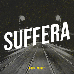 Suffera (Explicit)