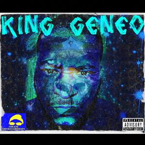 King Geneo (Explicit)