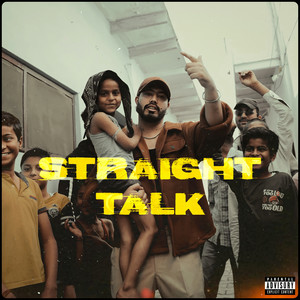 Straight Talk (Explicit)