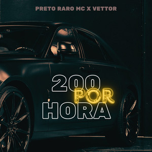 200 por Hora (Explicit)