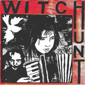 Witch Hunt / Life Kicks In