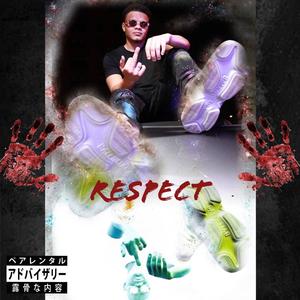 Respect (Explicit)