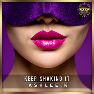 Keep Shaking It