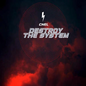 Destroy The System (Explicit)