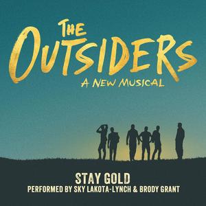 Stay Gold (from The Outsiders, A New Musical)