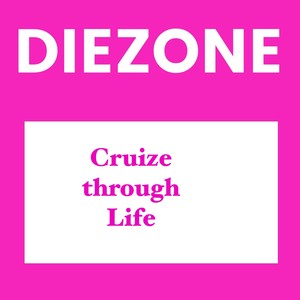 Cruize Through Life (Live)