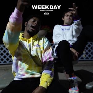 Weekday (feat. Reyshonne) [Explicit]