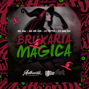 Bruxaria Mágica (Explicit)
