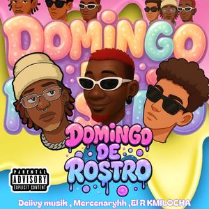 Domingo de rostro (Explicit)