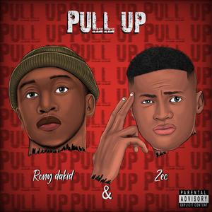 Pull up (feat. Rony Dakid) (Explicit)