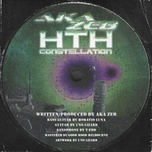 HTH Constellation (feat. Horatio Luna, T-EDD & Uno Lizard)
