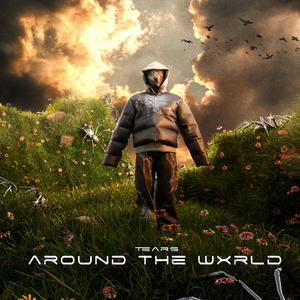 Around the WxRLD (Explicit)